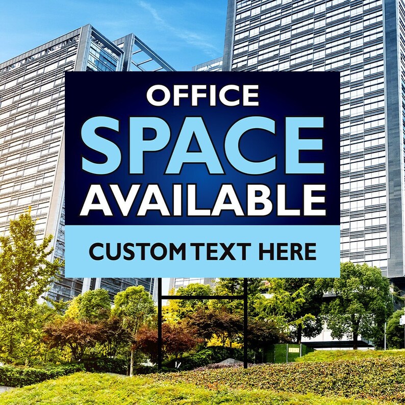 Office Space Available Yard Sign Personalized 18" x 12" - Visible Text Custom Office Space Available Rent Lease Sign with Metal H-Stake
