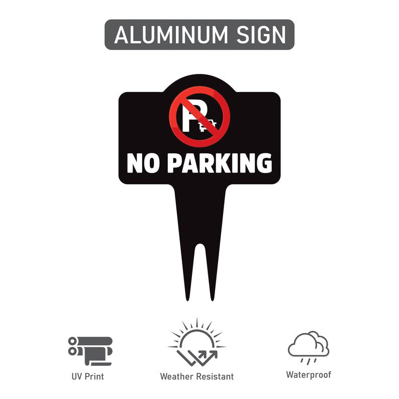 No Parking Yard Sign 10” x 14” - Rust-free Aluminum No Parking Sign for Lawn