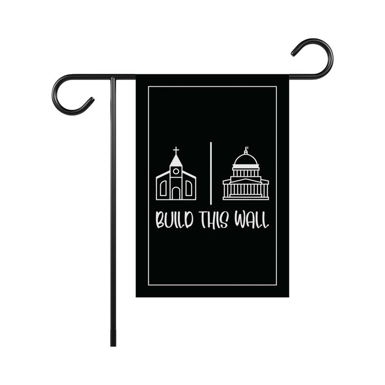 Build This Wall Garden Flag, 12x18 Inch Double Sided, Church And State Flag, Freedom Religion Flag, Women Rights, Christian National Flag