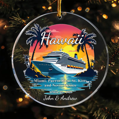 Custom Cruise Ship Ornament, Personalized Vacation Souvenir Acrylic Ornament For Couples Vacation, Cruise Ship Ornament, Travel Couple Gift