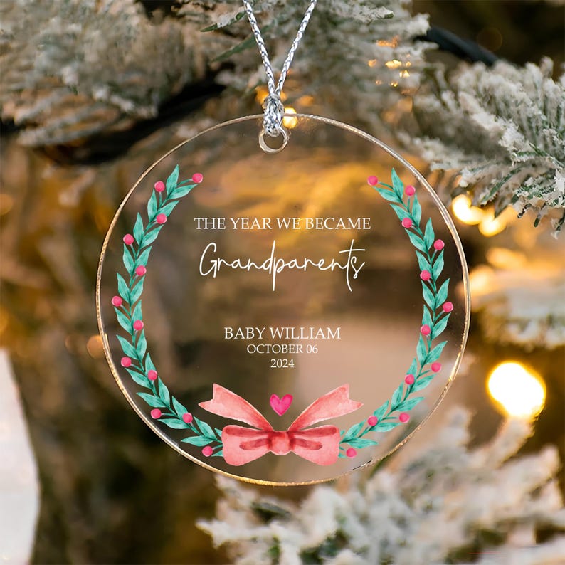 Personalized The Year We Became Grandparents Ornaments, Custom Newly Grandparents Acrylic Ornaments, First Time Grandparents Ornaments