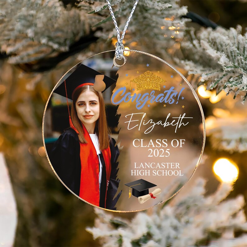 Congrats Graduation Photo Ornament, Personalized Class of 2025 Acrylic Ornament, Custom School Graduation Ornament, Graduation Gifts
