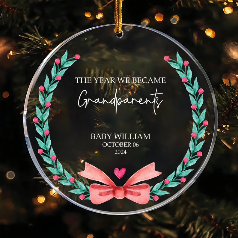 Personalized The Year We Became Grandparents Ornaments, Custom Newly Grandparents Acrylic Ornaments, First Time Grandparents Ornaments