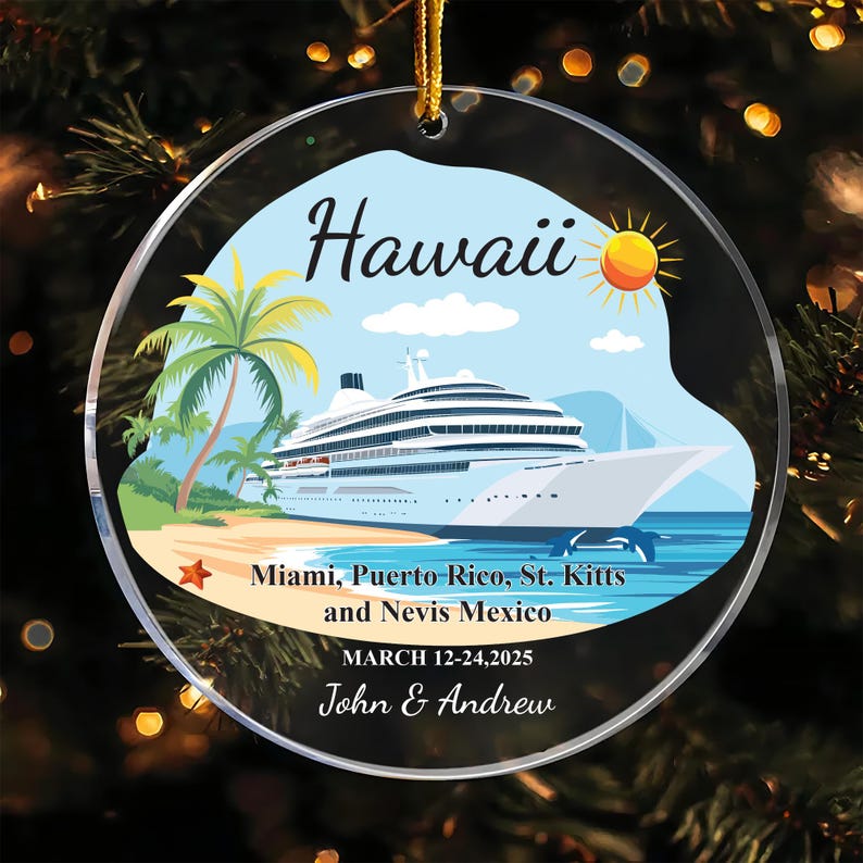 Custom Cruise Ship Ornament, Personalized Vacation Souvenir Acrylic Ornament For Couples Vacation, Cruise Ship Ornament, Travel Couple Gift