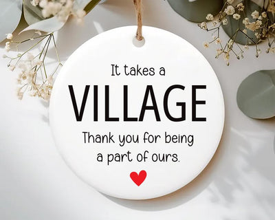 It Takes a Village Ornament, Thank You Ceramic Keepsake, Child Care Worker Gift, Helper Appreciation Gift