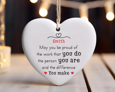 Custom May You Be Proud Ornament, Motivational Ceramic Keepsake, Thank You Gift, Employee Appreciation Gift,New Job Inspirational Desk Decor