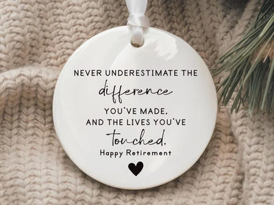 Never Underestimate the Difference You Made Ornament, Personalized Retirement Gift, Ceramic Appreciation Keepsake, Employee Thank You Gift