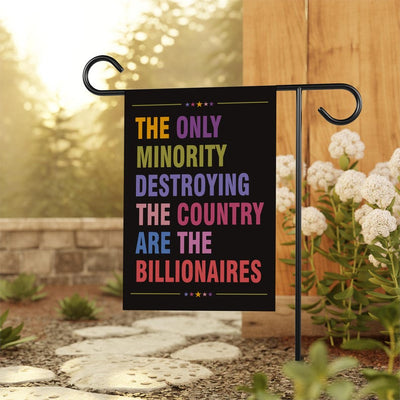 Anti Billionaire Garden Flag, 12x18 Inch Double Sided, Billionaires vs Middle Class Flag, Human Rights Flag, Anti Racism, Anti-Trump Flag