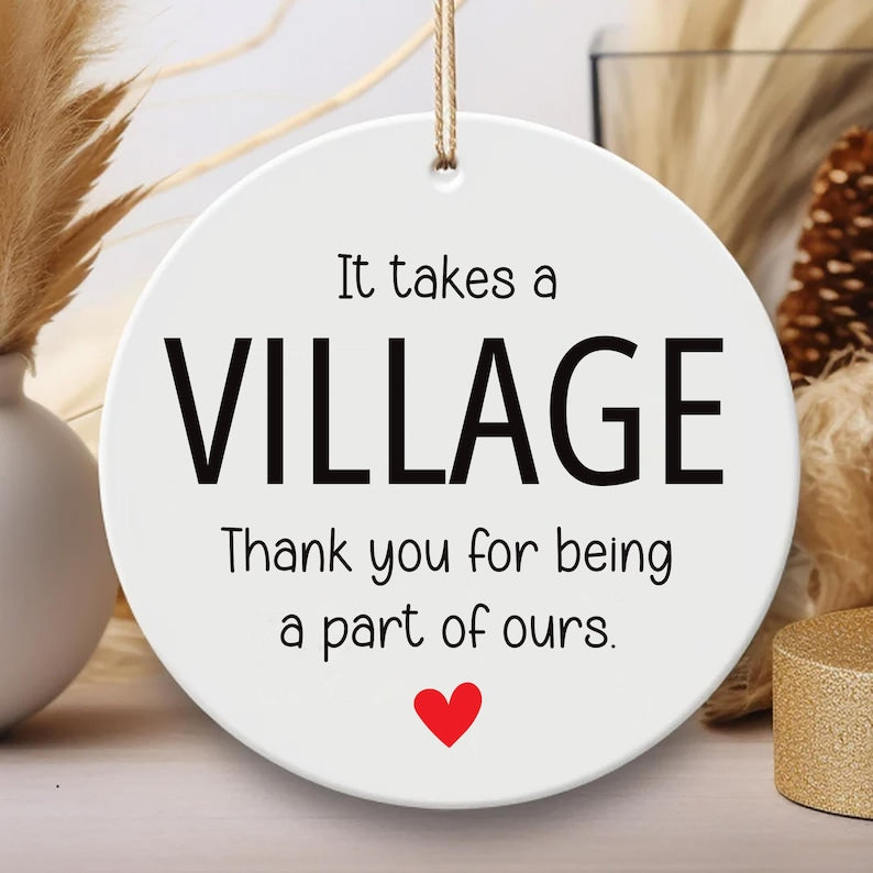 It Takes a Village Ornament, Thank You Ceramic Keepsake, Child Care Worker Gift, Helper Appreciation Gift