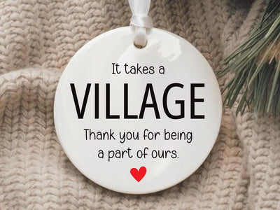 It Takes a Village Ornament, Thank You Ceramic Keepsake, Child Care Worker Gift, Helper Appreciation Gift