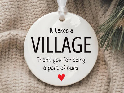It Takes a Village Ornament, Thank You Ceramic Keepsake, Child Care Worker Gift, Helper Appreciation Gift,Thank You for Being a Part of Ours