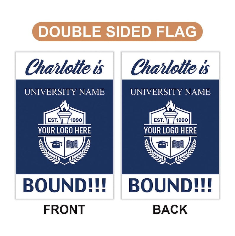 Personalized College Bound Garden Flag, Double Sided Custom University, College Logo, Class of 2025 Flag, School Graduation 2025 Yard Sign
