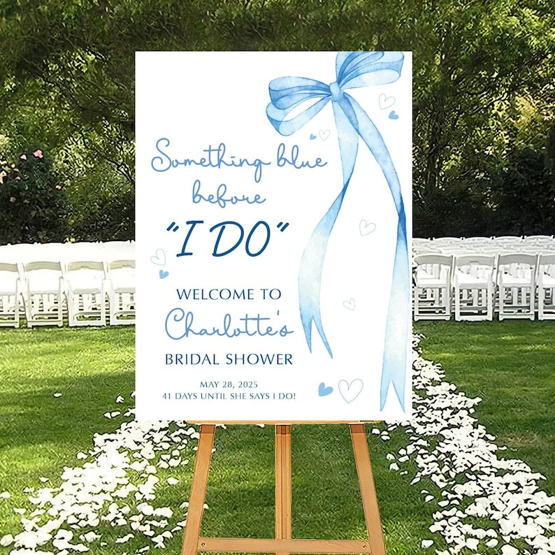 Something Blue Before I Do Welcome Sign, Blue Bow Bridal Shower Sign