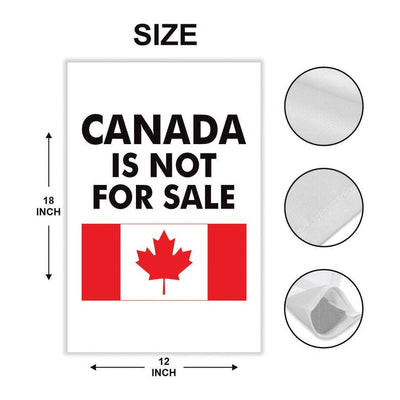 Canada is Not for Sale Garden Flag, 12x18 Inch Double Sided, Resist Hate Flag, Anti-Trump Flag, Resist Racism Flag, Resist Fascism Flag