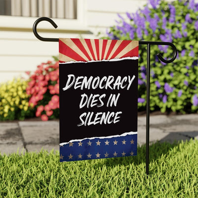 Democracy Dies in Silence Garden Flag, Double Sided, Resist Hate, Anti-Trump, Pro Women's Rights, Resist Racism Flag, Resist Fascism Flag