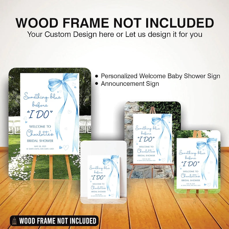 Something Blue Before I Do Welcome Sign, Blue Bow Bridal Shower Sign