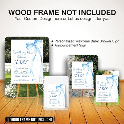 Something Blue Before I Do Welcome Sign, Blue Bow Bridal Shower Sign