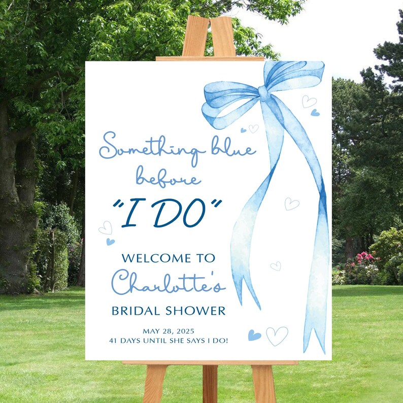 Something Blue Before I Do Welcome Sign, Blue Bow Bridal Shower Sign