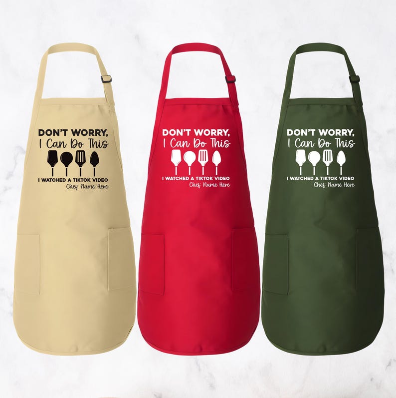 Don’t Worry I Can Do This I Watched a TikTok Video Grill Apron, Adjustable Neck, Full-Length Personalized Kitchen Apron with Pockets