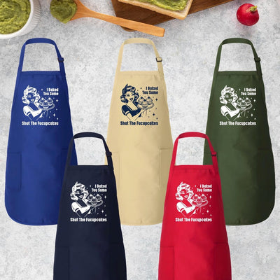 I Baked You Some Shut The Fucupcakes Apron, Adjustable Neck, Full-Length Funny Baking Apron with Pockets, Kitchen Apron