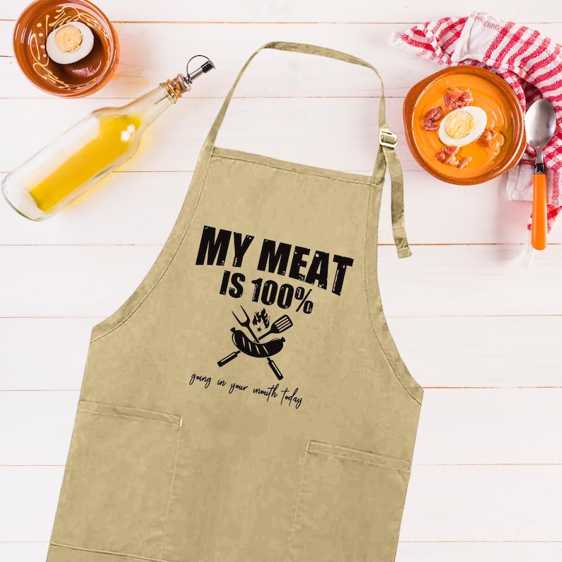 My Meat is 100% Going In Your Mouth Apron, Adjustable Neck, Full-Length Funny Grill Apron with Pockets, BBQ Apron, Apron for Men, Dad Apron