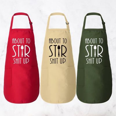 About To Stir Shit Up Apron, Adjustable Neck, Full-Length Funny Baking Apron with Pockets, Kitchen Chef Cooking Apron, Apron Gift For Her