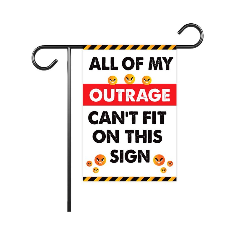 All of my Outrage Protest Garden Flag Sign, Double Sided, Resist Hate Flag, Anti-Trump Flag, Resist Racism Flag, Resist Fascism Flag