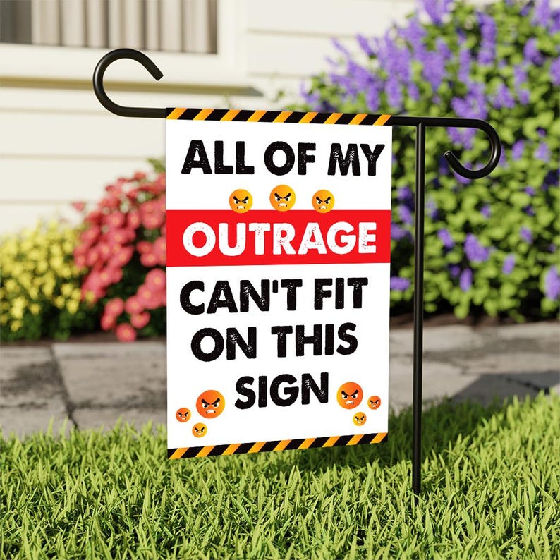 All of my Outrage Protest Garden Flag Sign, Double Sided, Resist Hate Flag, Anti-Trump Flag, Resist Racism Flag, Resist Fascism Flag