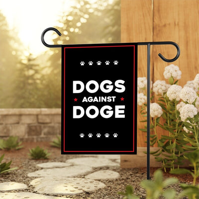 DOGS AGAINST DOGE Garden Flag, 12x18 Inch Double Sided, Resist Hate Flag, Anti-Trump, Funny Anti-Trump Anti-Elon Flag, Political Flag