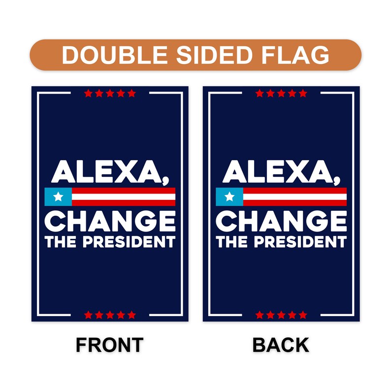 Alexa, Change The President Garden Flag, 12x18 Inch Double Sided, Resist Hate Flag, Anti-Trump Flag, Resist Racism Flag, Resist Fascism Flag