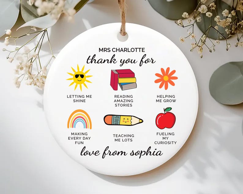 Teacher Thank You Ceramic Ornament, Custom Teacher Keepsake Gift, Appreciation Gift for Her, Birthday Graduation Gift, End of Year Thank You