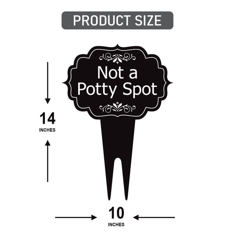Not a Potty Spot Yard Sign 10” x 14” - Rust-free Aluminum Dog Poop Sign for Lawn