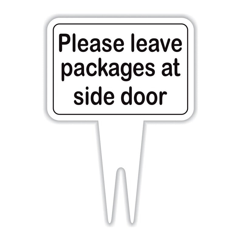 Please Leave Packages at Side Door Yard Sign 10” x 14” - Rust-free Aluminum