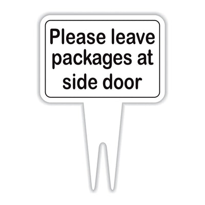 Please Leave Packages at Side Door Yard Sign 10” x 14” - Rust-free Aluminum