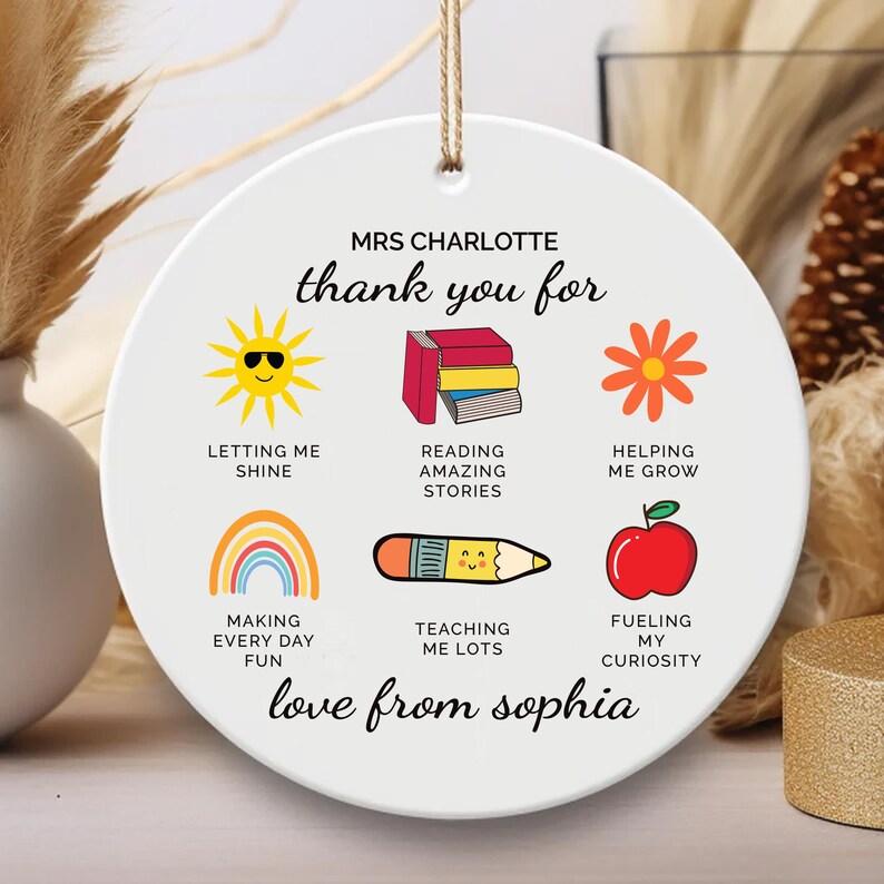 Teacher Thank You Ceramic Ornament, Custom Teacher Keepsake Gift, Appreciation Gift for Her, Birthday Graduation Gift, End of Year Thank You