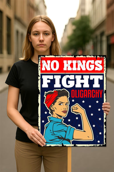 No Kings In America Protest Sign, Anti-Trump Resistance, No Kings Fight Oligarchy Poster Sign, Rally Sign, Resist Fascism Protest Poster