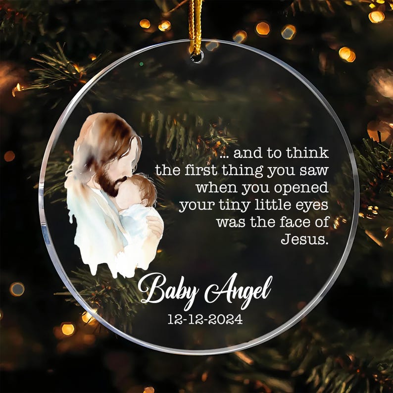 Personalized Miscarriage Ornament, Baby of Jesus, Custom Baby Memorial Acrylic Ornament, Sympathy Gift, Miscarry Ornament, Loss of Baby Gift