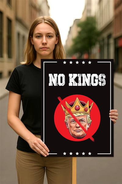 No Kings In America Protest Sign, Anti-Trump Resistance, Political Activist Poster, Rally Sign, Resist Fascism Protest Poster