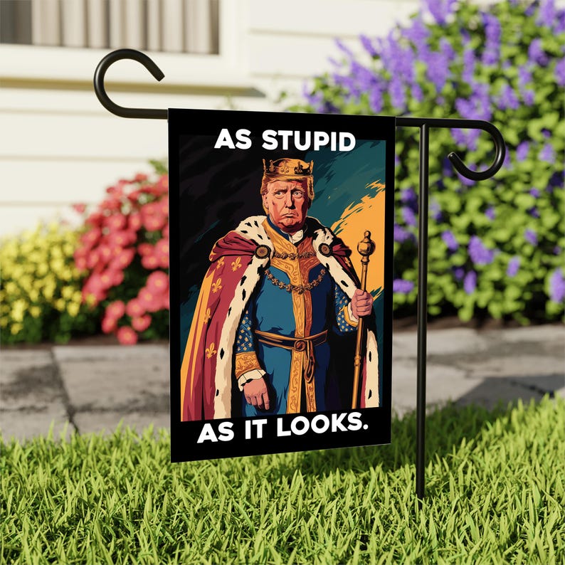 As Stupid As It Looks Garden Flag, 12x18 Inch Double Sided, Resist Hate Flag, Anti-Trump Flag, Resist Racism Flag, Resist Fascism Flag