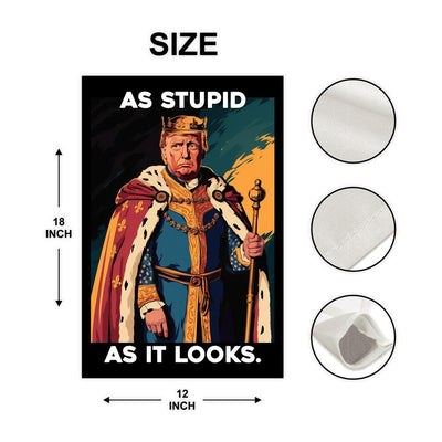 As Stupid As It Looks Garden Flag, 12x18 Inch Double Sided, Resist Hate Flag, Anti-Trump Flag, Resist Racism Flag, Resist Fascism Flag
