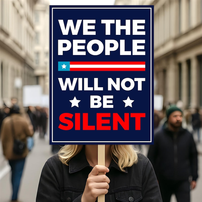 We the People Protest Sign, Anti-Trump Resistance, Political Activist Protest Poster, Rally Sign, Resist Fascism, Resist Rascism