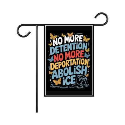 Abolish ICE Protest Garden Flag, 12x18 Inch Double Sided, Resist Hate, Anti-Trump, Resist Racism, Resist Fascism Flag