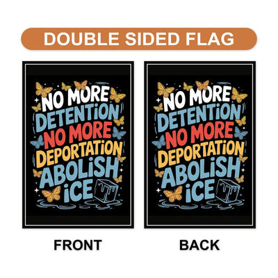 Abolish ICE Protest Garden Flag, 12x18 Inch Double Sided, Resist Hate, Anti-Trump, Resist Racism, Resist Fascism Flag