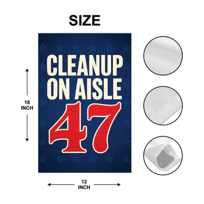Clean Up on Aisle 47, No Kings Garden Flag, Double Sided, Resist Hate Flag, Anti-Trump Flag, Resist Racism Flag, Resistance Fascism Flag