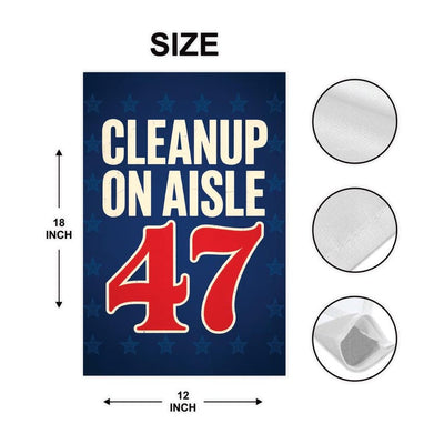 Clean Up on Aisle 47, No Kings Garden Flag, Double Sided, Resist Hate Flag, Anti-Trump Flag, Resist Racism Flag, Resistance Fascism Flag