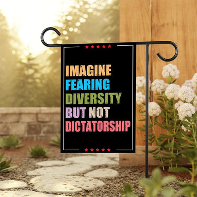 Imagine Fearing Diversity but Not Dictatorship Protest Garden Flag, Resist Hate, Anti-Trump Flag, Resist Racism Flag, Resist Fascism Flag