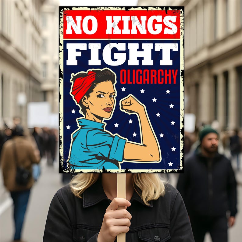 No Kings In America Protest Sign, Anti-Trump Resistance, No Kings Fight Oligarchy Poster Sign, Rally Sign, Resist Fascism Protest Poster