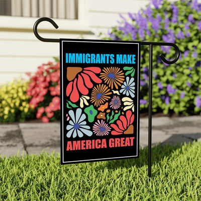 Immigrants Make America Great Protest Garden Flag, Double Sided, Resist Hate, Anti-Trump Flag, Resist Racism Flag, Resist Fascism Flag