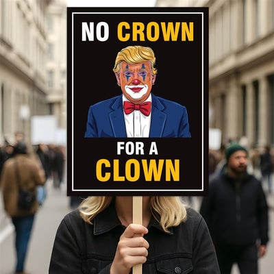 No Crown for a Clown, No Kings Protest Sign, Anti-Trump Resistance, Political Activist Poster, Rally Sign, Resist Fascism Protest Poster