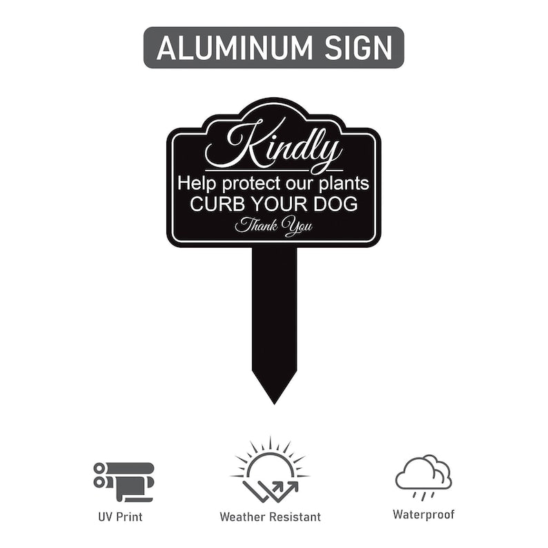 Kindly Help Protect Our Plants Curb Your Dog Yard Sign 10” x 14” - Rust-free Aluminum Sign for Lawn, Outdoor Yard Sign with Integrated Stake
